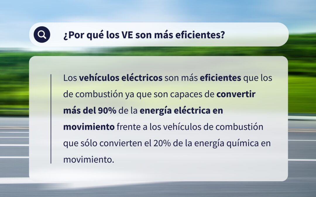 ¿Por qué los vehículos eléctricos son más eficientes que los vehículos de combustión?